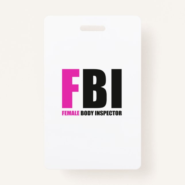 FBI Female Body Inspector Badge (Front)