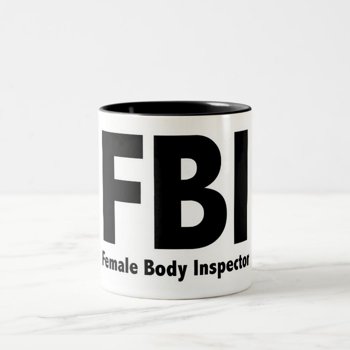 FBI Mr Funny Rude Humor Coffee Mug