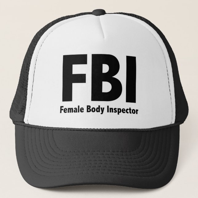 FBI Mr Funny Rude Humor Trucker Hat (Front)