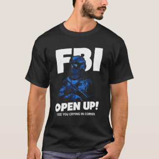 FBI Open Up! Personalized T-Shirt