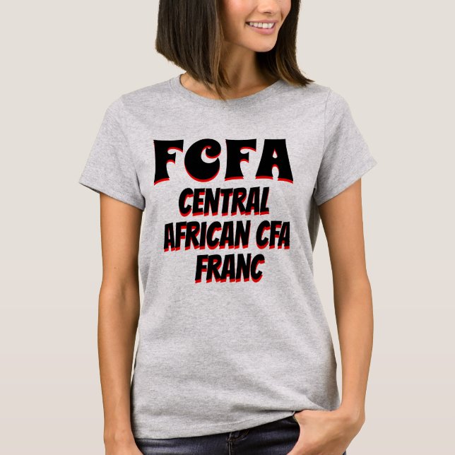 FCFA Central African CFA franc grey T-Shirt (Front)