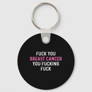 Fck Breast Cancer Fun Breast Cancer Awareness Keychain