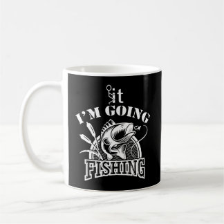 F'Ck It I'M Going Fishing Bass Fishing Fisher Fish Coffee Mug
