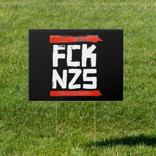 FCK NZS SIGN