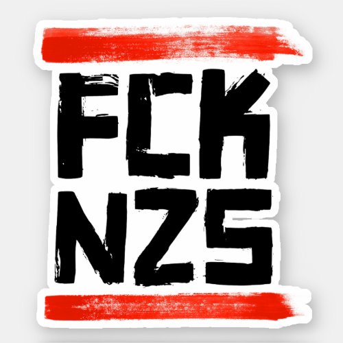FCK NZS STICKER