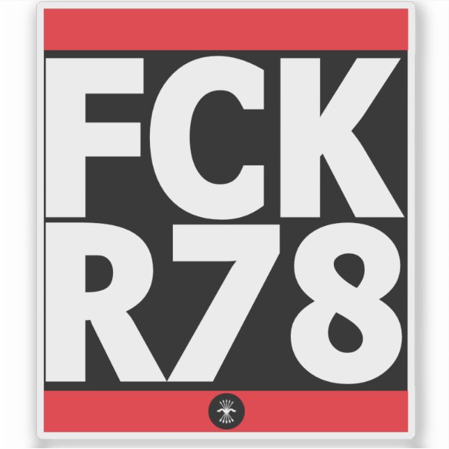 FCK R78 STICKER (Front)