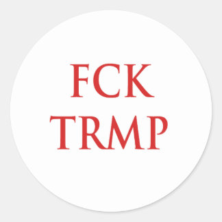 FCK TRMP CLASSIC ROUND STICKER
