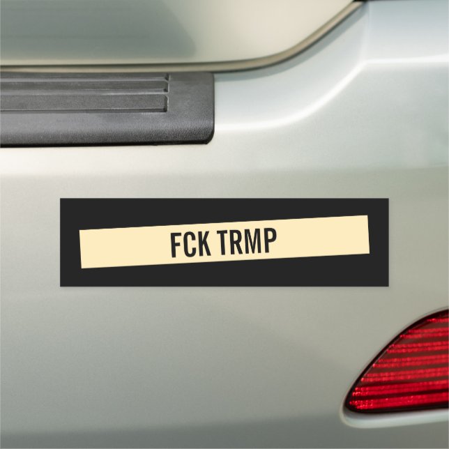 FCK TRMP Trump (Black) Car Magnet (In Situ)