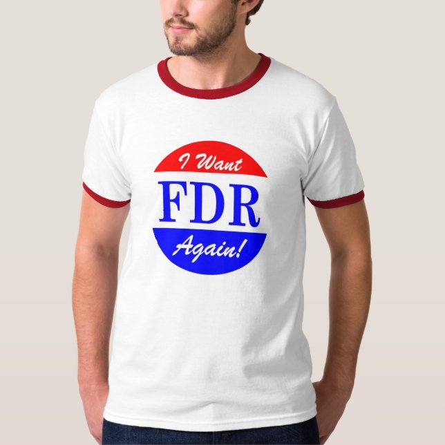 FDR - America's Greatest President Tribute T-Shirt (Front)