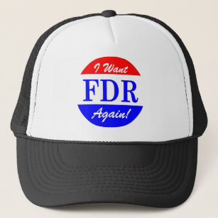 FDR - America's Greatest President Tribute Trucker Hat