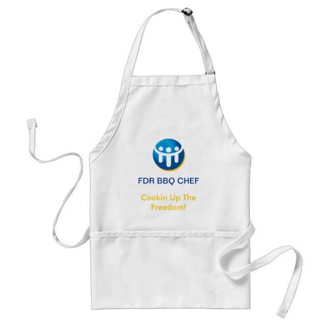 FDR BBQ CHEF, Cookin Up The Free... Adult Apron (Front)