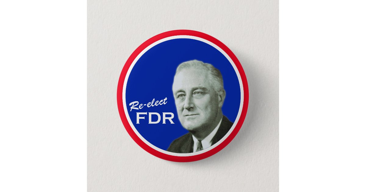 FDR campaign button | Zazzle