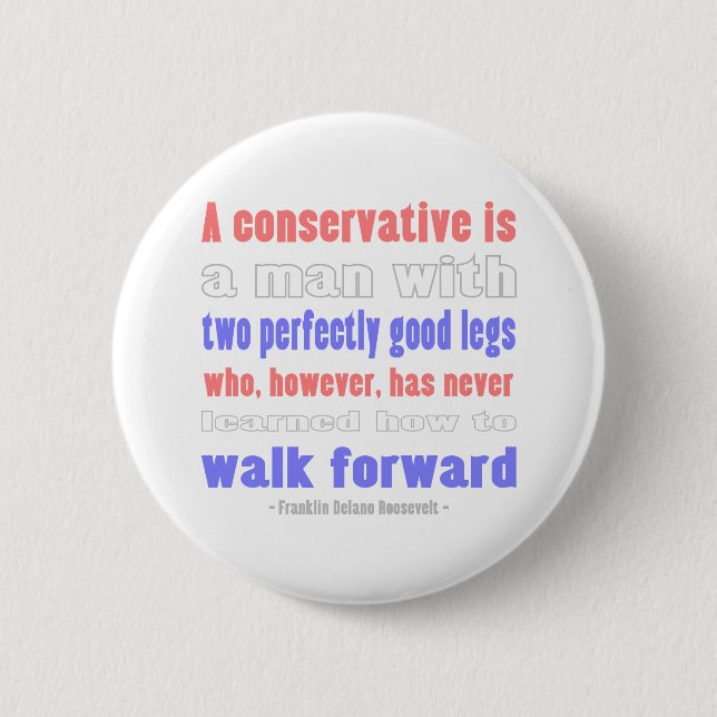 FDR Defines COnservatives Button (Front)