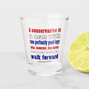 FDR Defines Conservatives in Red White Blue Darker Shot Glass