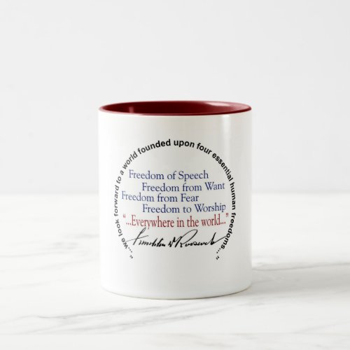 FDR Four Freedoms Tribute Two_Tone Coffee Mug