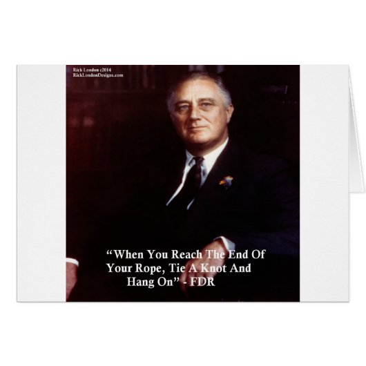 FDR & Hang On To Rope Quote Cards (Front Horizontal)