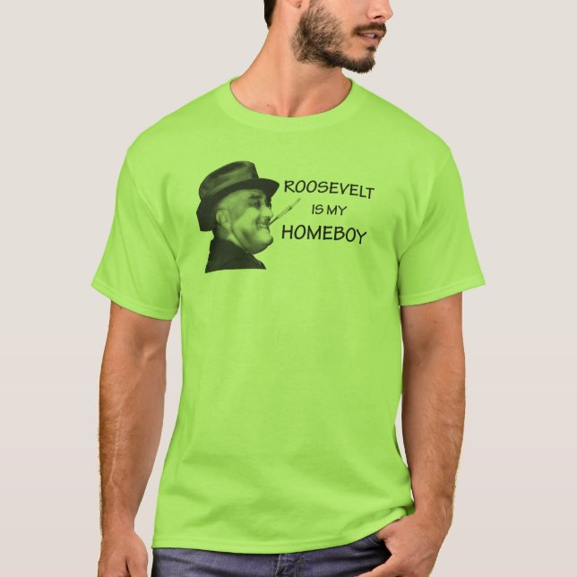 FDR Homeboy T-Shirt (Front)