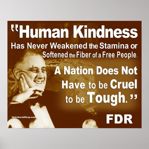 FDR Human Kindness Poster