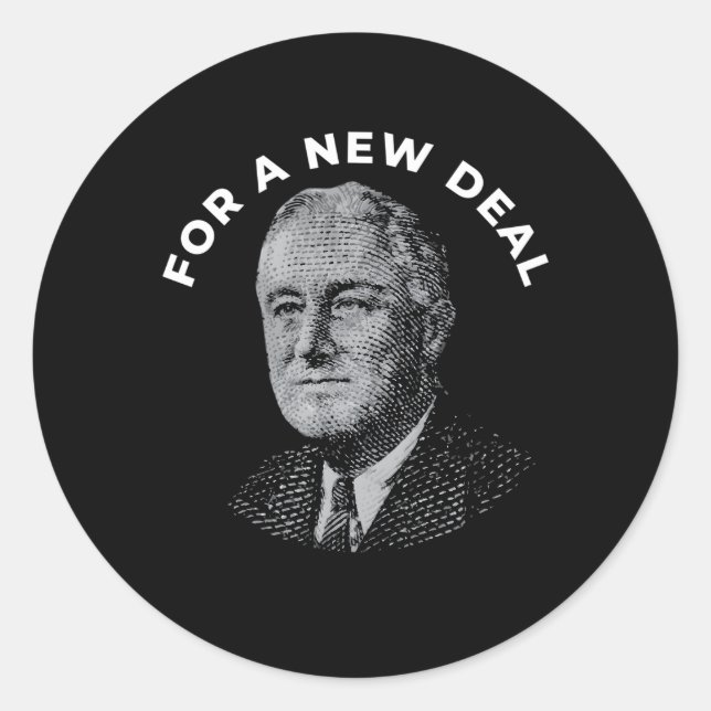 Fdr New Deal Democrat Franklin Delano Roosevelt Ne Classic Round Sticker (Front)