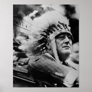 FDR Wearing Native American War Bonnet - 1932 Poster