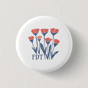FDT Floral Wreath Subtle Feminine Boho Anti-Trump Button