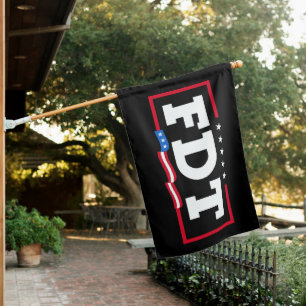 FDT Funny Anti-Trump No-Trump  House Flag