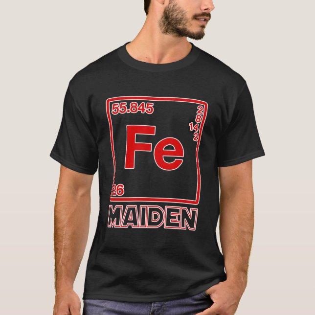 Fe Maiden - Iron Element (Fe) Parody T-Shirt (Front)