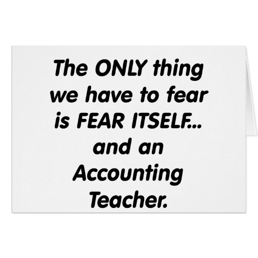fear accounting teachers cards (Front Horizontal)