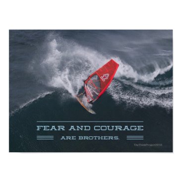 Fear and Courage are Brothers Windsurfer Poster Fear and Courage are Brothers Windsurfer Poster