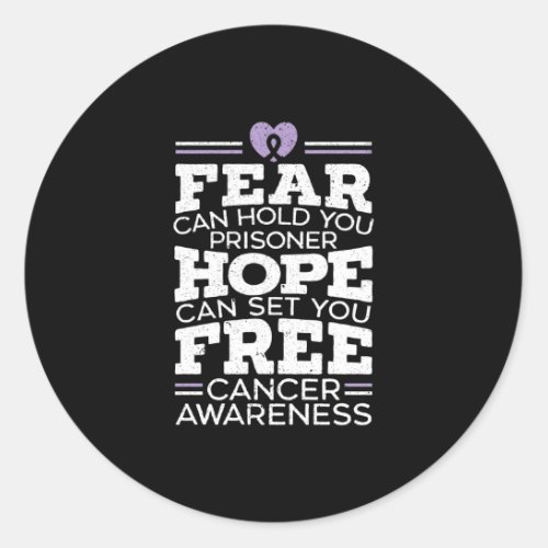 Fear Can Hold You Prisoner Hope Can Set You Free Classic Round Sticker