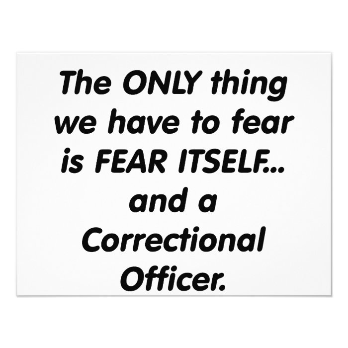 fear correctional officer invites