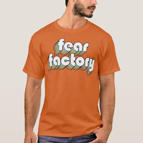 Fear Factory Retro Rainbow Typography Faded Style T_Shirt