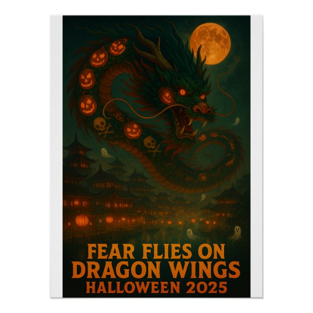 Fear Flies on Dragon Wings – Halloween 2025 Poster (Front)