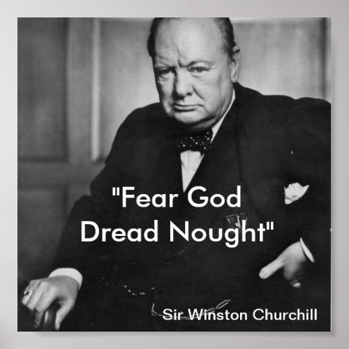 Fear God Dred Nought _ churchill poster