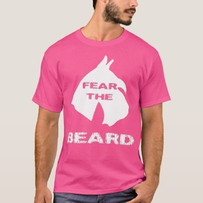 Fear he Beard Schnauzer  T-Shirt