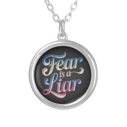 Fear is a liar Christian reminder Silver Plated Necklace