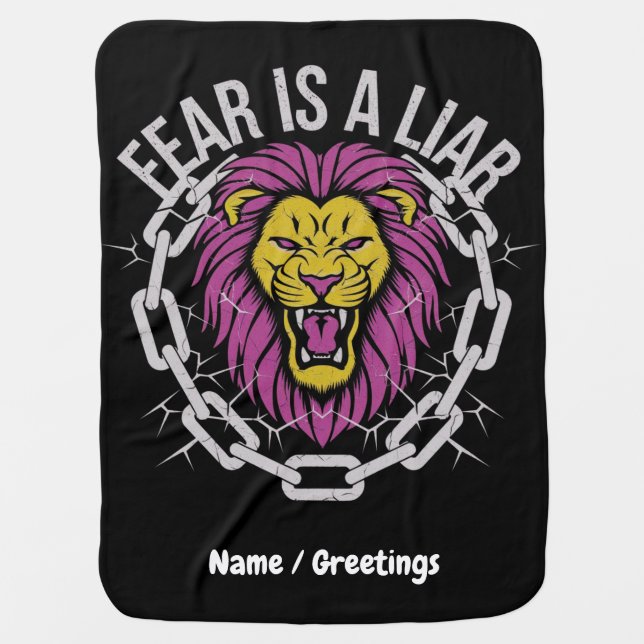 Fear is a Liar Inspirational Christian Quote  Baby Blanket (Front)