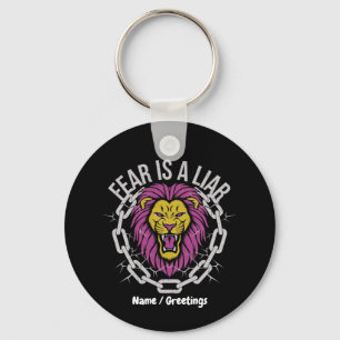 Fear is a Liar Inspirational Christian Quote Keychain