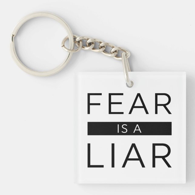 Fear Is A Liar Keychain (Front)