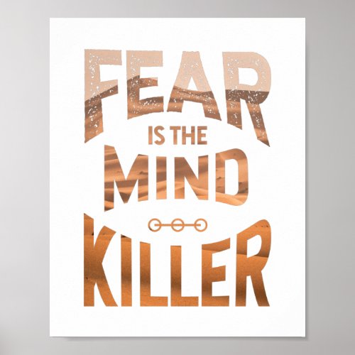 Fear Is The Mind Killer Poster