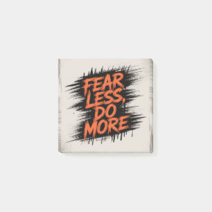 Fear Less, Do More Post-it Notes