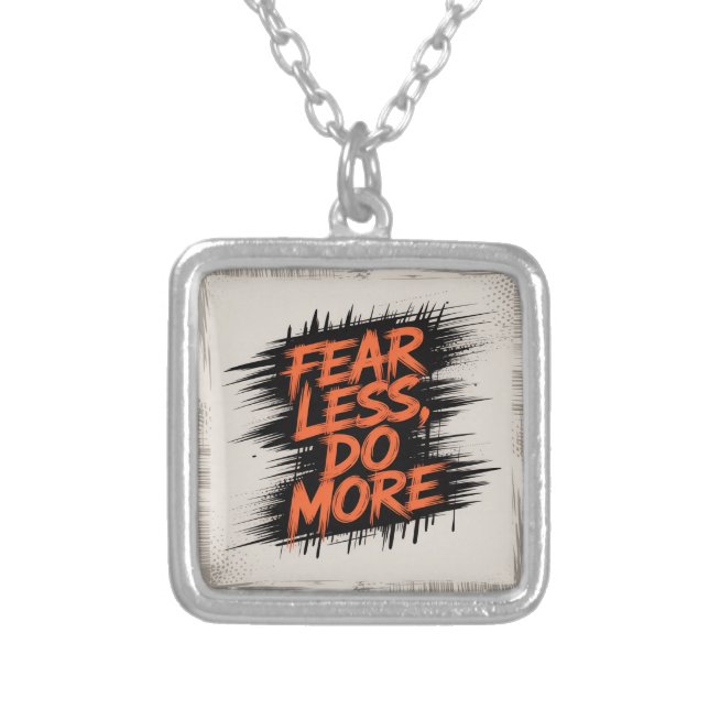 Fear Less, Do More Silver Plated Necklace (Front)