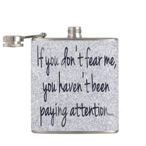 Fear Me Bar  Fun Cocky Gamer Funny Quote Humor Flask