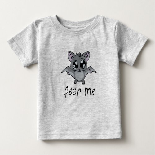 Fear Me Bat dark text Baby T_Shirt