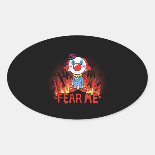 Fear Me Clown Oval Sticker