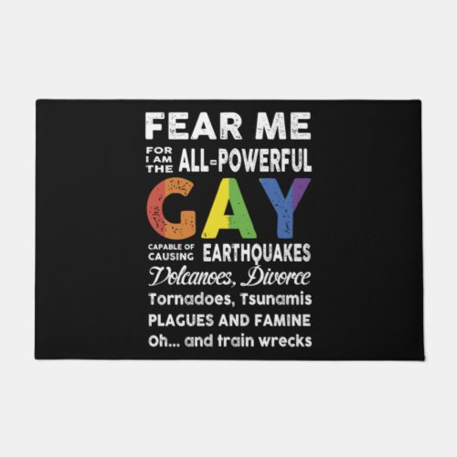 Fear Me I Am Gay lgbt flag gift lgbt Doormat