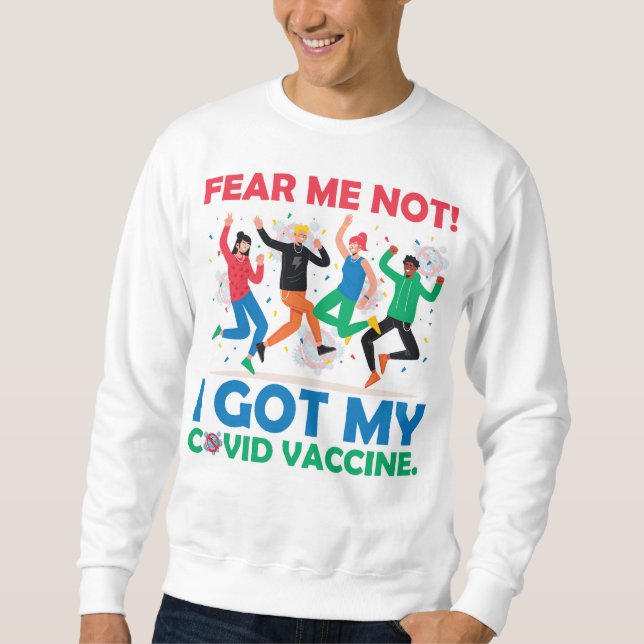Fear Me Not - and Join the Party! Men's Sweatshirt (Front)