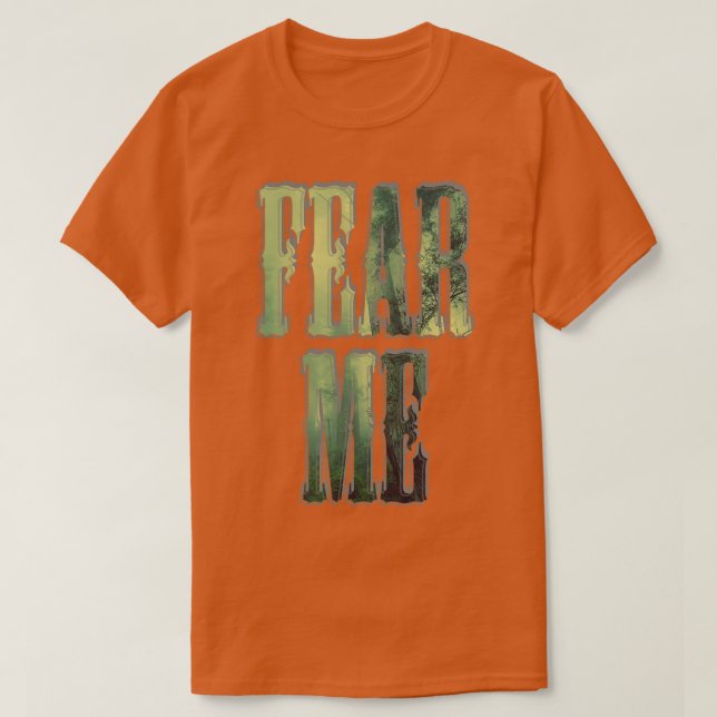 FEAR ME T-Shirt (Design Front)