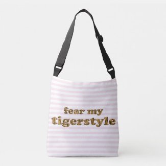 Fear my Tigerstyle | Fun Quote Pink Striped