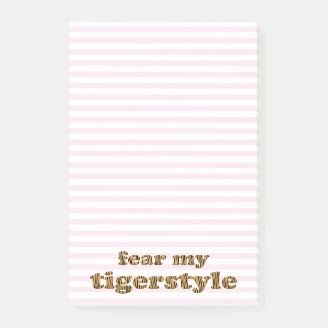 Fear my Tigerstyle | Pink Fun Quote Tigerprint